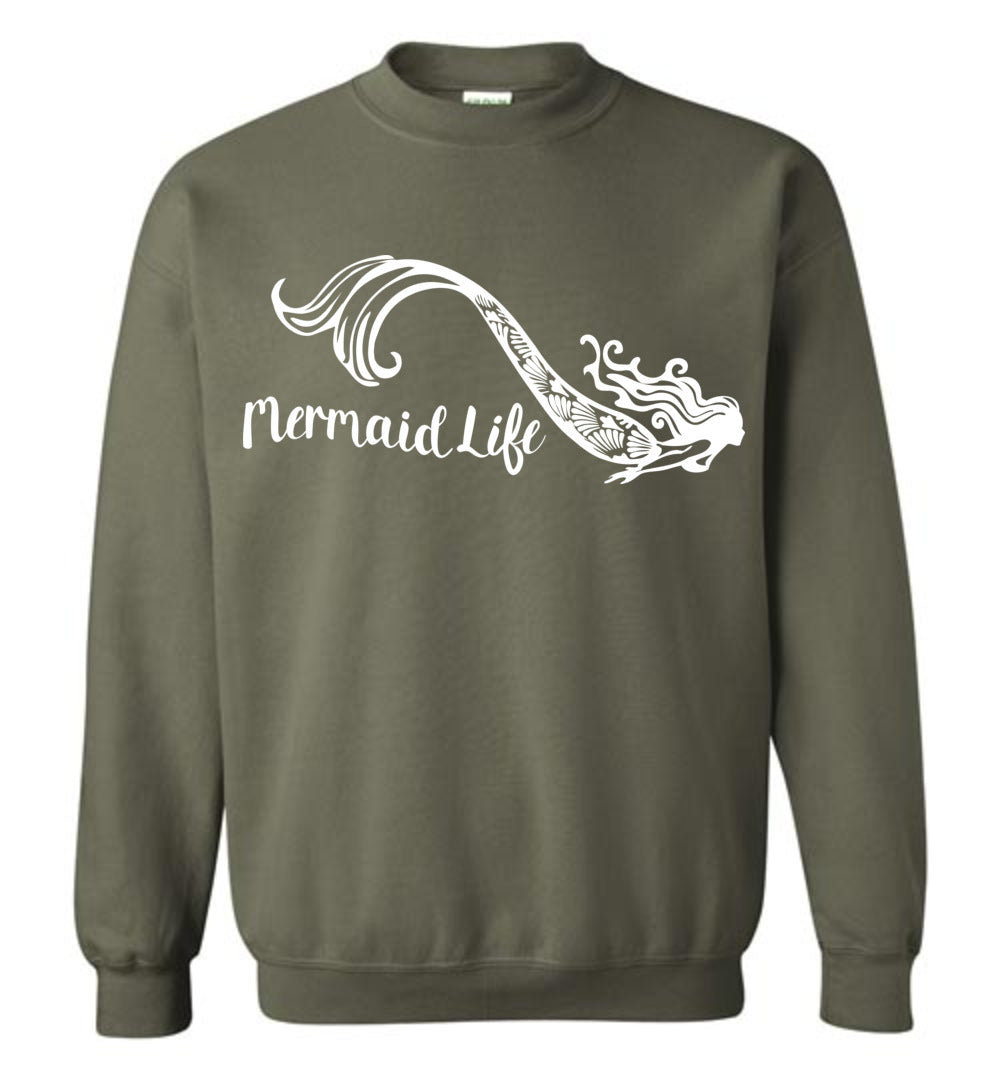 Mermaid Life Unisex Sweatshirt mens womens ocean summer boating - Inlumined Arts LLC